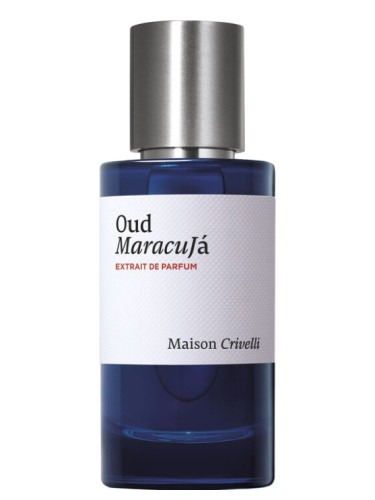 Oud Maracujá  Maison Crivelli